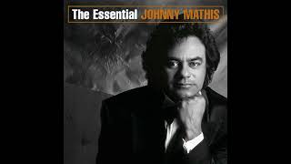 When Sunny Gets Blue - Johnny Mathis {Stereo}