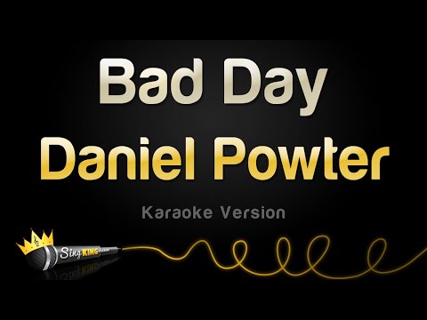 Daniel Powter - Bad Day (Karaoke Version)