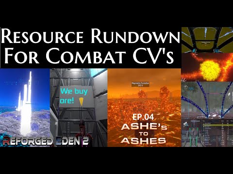 #04 Resource Rundown for Combat CV's! | Ashe's to Ashes | Reforged Eden 2 | Empyrion Galactic