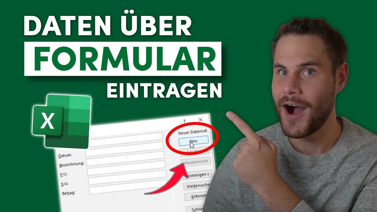 Daten über ein FORMULAR in Excel eintragen