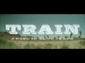 Train - Angel in blue jeans 