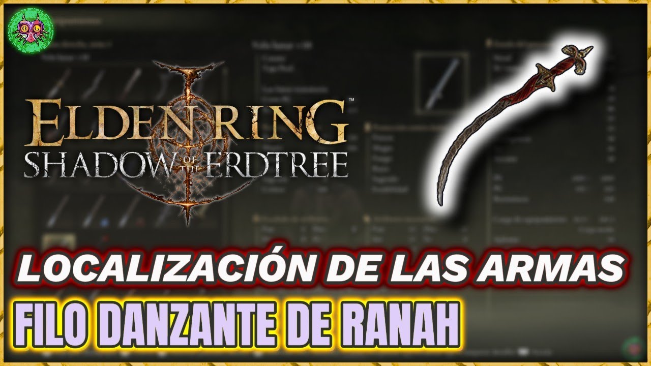 Localización FILO DANZANTE de RANAH | Elden Ring: Shadow of the Erdtree Localización FILO DANZANTE de RANAH | Elden Ring: Shadow of the Erdtree