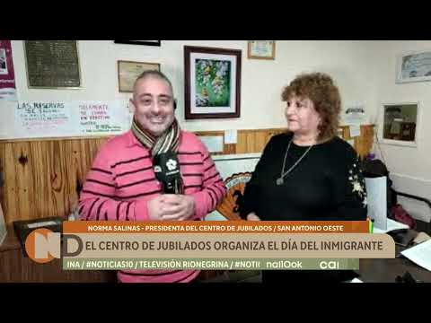 El Centro de Jubilados de San Antonio Oeste organiza el Día del Inmigrante