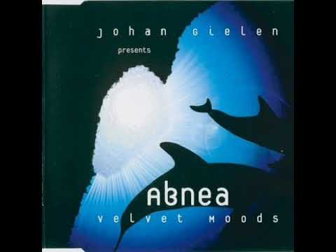 Johan Gielen Feat. Abnea - Velvet Moods