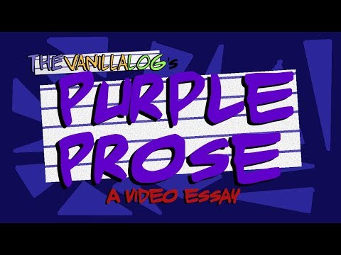 Is Purple Prose Needed? (A Video Essay)