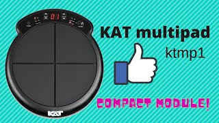 Video thumbnail for KAT multipad ktmp1 (Basic Operations, Setup, Voices, Sound Testing) by Edward Dacion