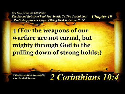 2 Corinthians Chapter 10 - Bible Book 47 - The Holy Bible KJV Read Along Audio/Video/Text