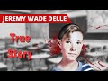 The tragedy at Richardson High School - A Jeremy Wade Delle story