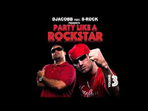 Gym Workout DJ Mix presents - DJACOBB feat. S-ROCK PARTY LIKE A ROCKSTAR VOL3