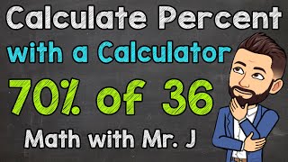 Calculate Percent (with a calculator) | Finding a Percentage