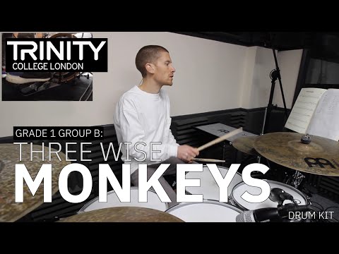 Grade 1 Group B: 'Three Wise Monkeys' - Chris Burgess (Trinity College London Drum Kit 2020-2023)