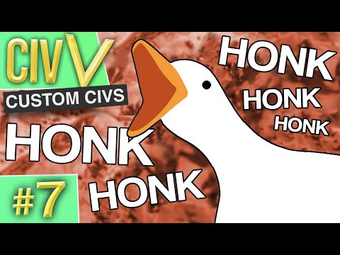 Civilization V: Custom Civs #7 - A Honky Mood