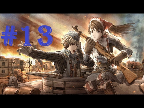 Valkyria Chronicles Walkthrough W/ Commentary Part 13 - REALLY?!?