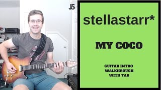 My Coco Stellastarr guitar lesson