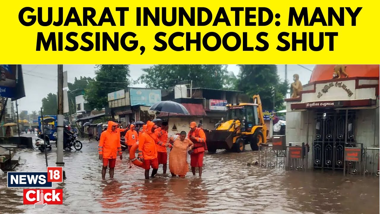 IMD Issues Heavy Rainfall Warning For Gujarat As Floods Displace Hundreds | N18V | News18
