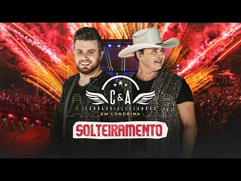 Solteiramento - Conrado e Aleksandro
