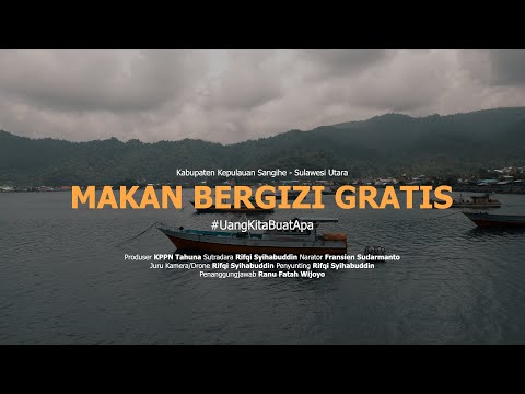 Program Makan Bergizi Gratis | Kabupaten Kepulauan Sangihe | KPPN Tahuna