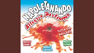 Medley classico: Marechiare / 'o paese d'o sole / 'o marenariello / io te vurria vasà / luna...