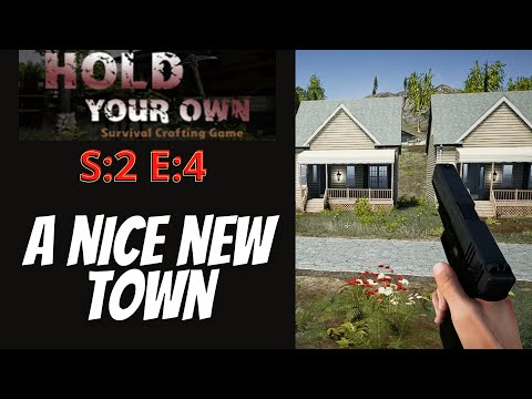 Hold Your Own (Gameplay) S:2 E:4 - A Nice New Town