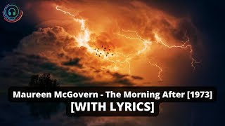 Maureen McGovern - The Morning After [WITH LYRICS] [1973] - Billboard Hot 100 Number 1