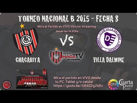ChacaTV- EN VIVO - Chacarita 1 vs. Villa Dalmine 0 - Fecha 8 PBN