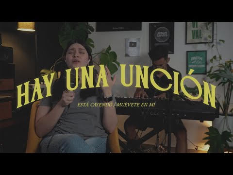 Hay Una Unción / Está Cayendo / Muévete en Mí - Ana y Ricky