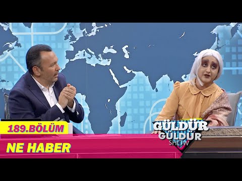 Güldür Güldür Show 189.Bölüm - Ne Haber