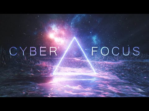 Sci Fi Focus Music [Cyber Focus] Ambient Space Music For Study, Work and Concentration