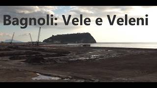 la linea bagnoli vele e veleni