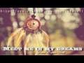 Drew Ryan Scott - Meet me in my dreams   [with ...