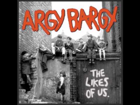 Argy Bargy - There's Gonna Be A Riot