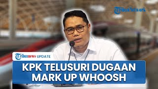 KPK Telusuri Dugaan Mark Up Proyek Whoosh Era Jokowi hingga Tunggu Mahfud MD Beri Data & Informasi
