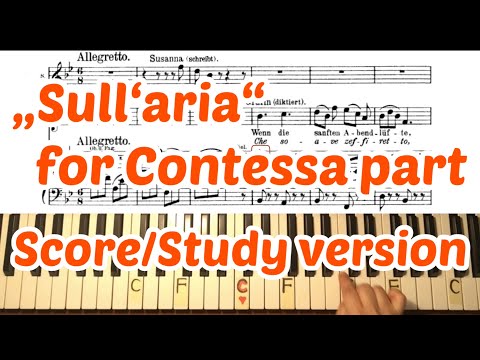 "Sull'aria" for contessa part : Karaoke : Study version : le nozze di figaro : W. A. Mozart