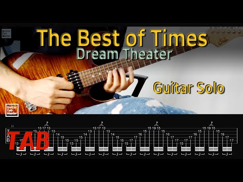 [TAB]  The Best of Times -  Dream Theater │Guitar Solo