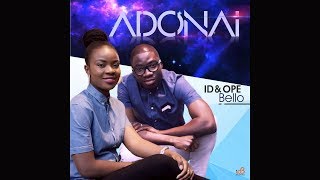 ID & OPE BELLO - ADONAI  | Official Lyrics Video