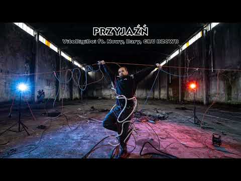 VitoBigiBoi - Przyjaźń ft. GRU BZCWB, Bary, Nowy Podkowa prod. TeoemEwk