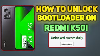 how to unlock bootloader on redmi k50i easy way