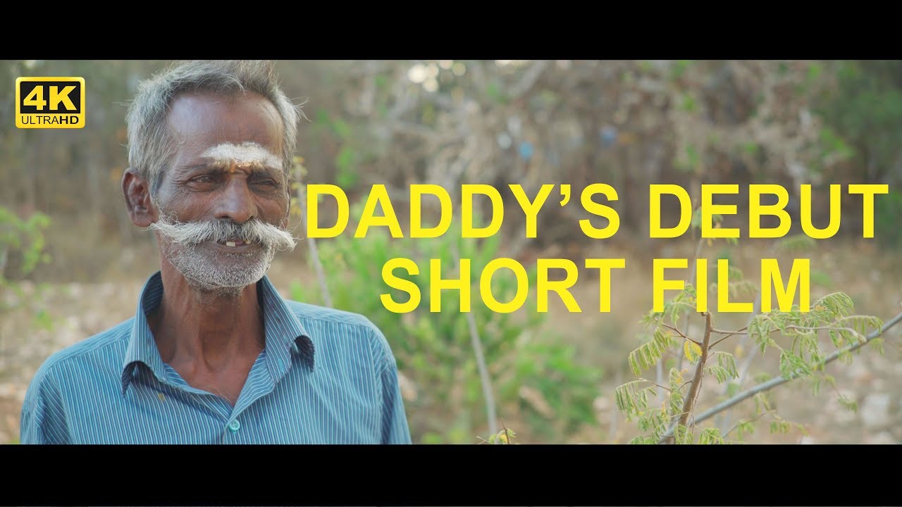 Daddy's First Short Film / First Frame / Memorable Moment / Village food factory / CC