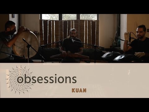 KUAN - Hacel Obası @ obsessions