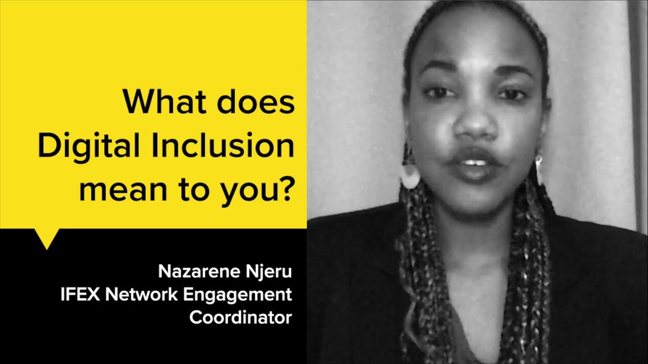 What does Digital Inclusion mean to you? Nazarene Njeru Answers