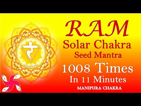 Meditation Chants for Solar Chakra : Seed Mantra RAM : Manipur Chakra