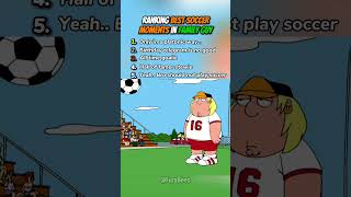Ranking Best Soccer Moments in Family Guy