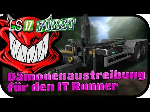 Dämonenaustreibung für den IT Runner - LS17 FORST KYFFHÄUSER MODDED #093 ★ Lets Play Farming Simulat