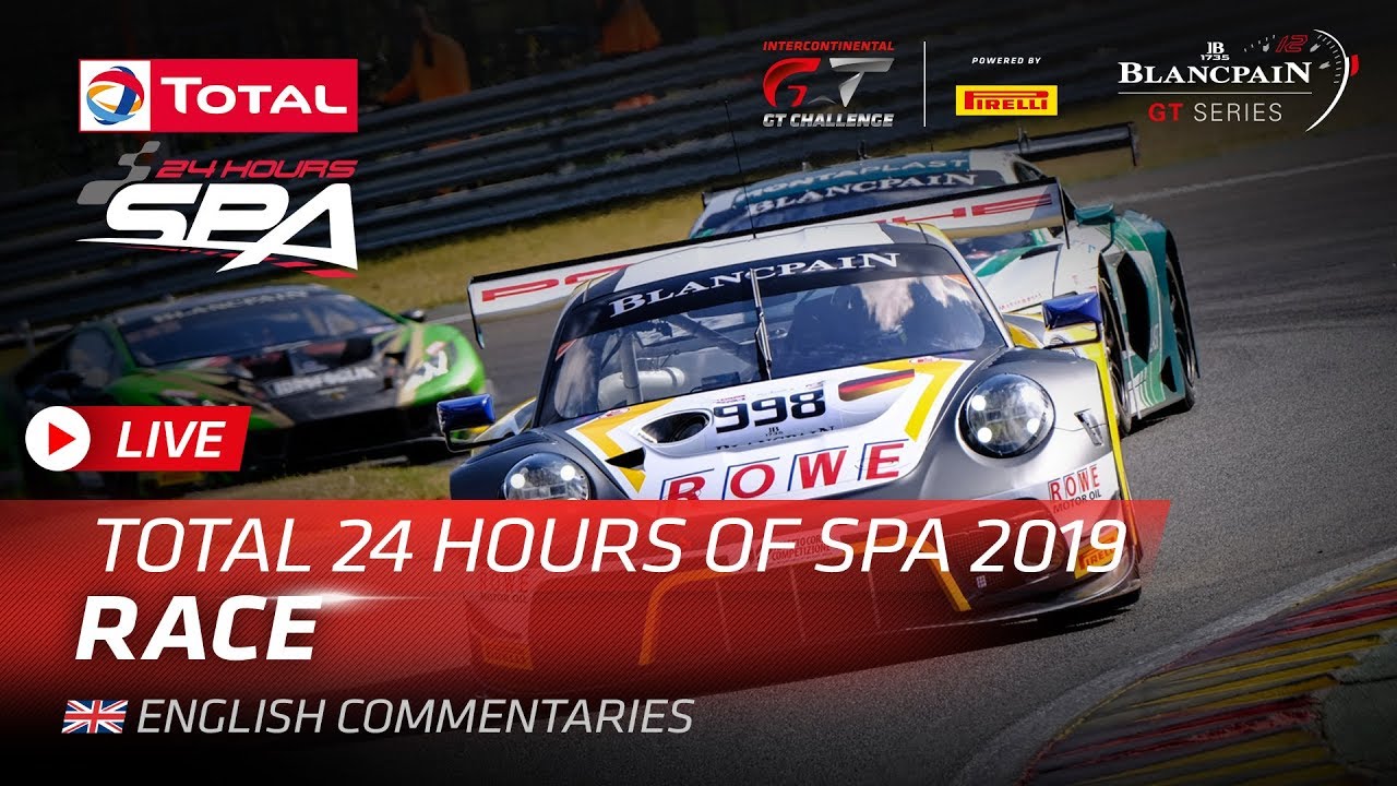 24 Hours of Spa 2019 - Race
