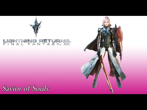 Lightning Returns OST The Wildlands Battle Theme ( Savior of Souls )
