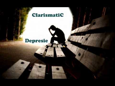 ClarismatiC - Depresie