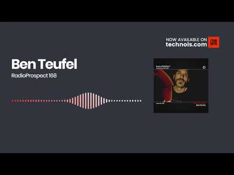Techno DJ Mix: Ben Teufel - RadioProspect 168
