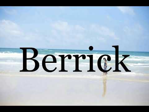 How To Pronounce Berrick🌈🌈🌈🌈🌈🌈Pronunciation Of Berrick