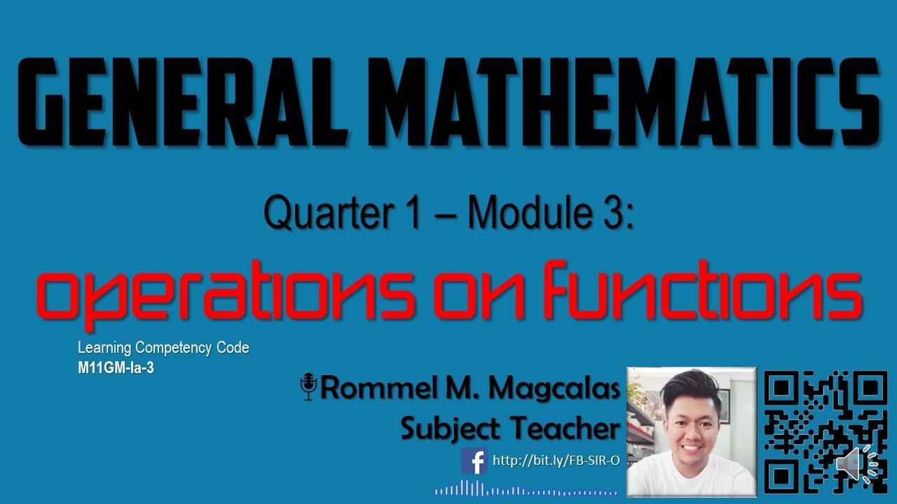 General Mathematics Quarter 1 – Module 3: Operations on Functions