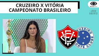 VITÓRIA CRUZEIRO SE ENFRENTAM NESTA QUARTA-FEIRA (1), PELO BRASILEIRÃO | JOGO ABERTO BA